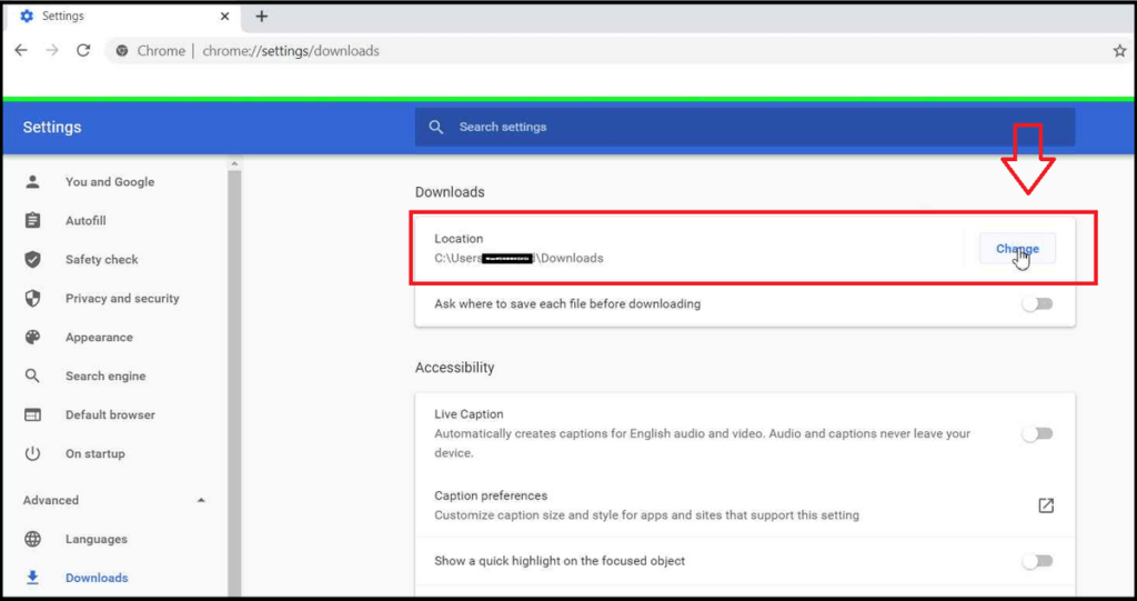 How to Change Download Location in Chrome, Change Download Location, How to Change Download Location in Windows 10