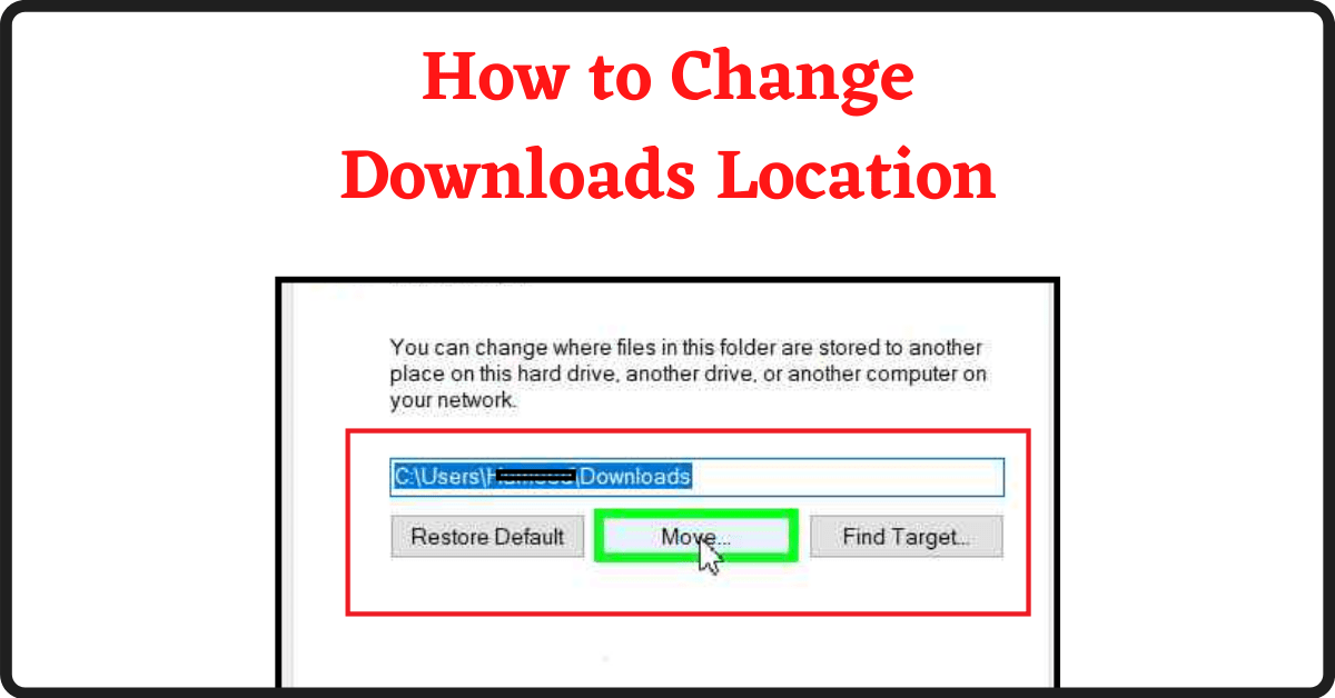 How to Change Download Location in Chrome, Change Download Location, How to Change Download Location in Windows 10