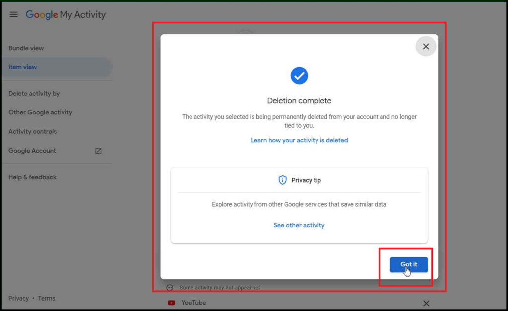 How to Delete YouTube History in PC and Mobile Do you want to know How to Delete YouTube History and Search History? You are at the right place. YouTube is the most popular video streaming website on the Internet, which is used by nearly 2 billion users all over the world. When a user logs into YouTube, it stores all the previously watched videos and searched terms in the YouTube History. This feature help users to research or rewatch a video conveniently. However, some users don't like to store their watch history or search history on their devices for various reasons. Therefore, YouTube also allows its users to clear YouTube history. Although it is not difficult to delete YouTube history, some users couldn't find the option easily. Hence, here is a step-by-step guide on How to Delete YouTube History & Search History on both PC and Mobile. How to Delete YouTube History on PC: On the home page of YouTube, you will find a burger menu in the upper left corner. (As you can see in the image). Now, click on History. Here you can remove videos individually by clicking on the cross button. Or, you can click on the Clear All Watch History option and click on Clear Watch History. As you can see, all the videos in the History are deleted. To Delete YouTube Search History as well, follow the below tutorial. How to Delete YouTube Search History on PC: In the History menu, click on Manage All History option. It will open up Google My Activity tab. You can remove the YouTube Search History one by one by using the cross button. Or click on the Delete button to delete the complete search history. Moreover, you can choose to delete last hour History, last day History, or all-time History. How to Delete YouTube History on Android or iPhone: After you open the YouTube app on your mobile, click on your profile picture on the upper-right edge, and click on Settings to open Account Settings. Next, click on the History and Privacy settings. Here you can clear both YouTube Search History and Watch History. YouTube Incognito Mode: YouTube cares about the privacy of its users. Therefore, it provided an Incognito Mode, which allows the users to watch videos anonymously. When you turn on the Incognito Mode, YouTube doesn't store the Search History and Watch History. How to use YouTube Incognito Mode: If you are using YouTube on a PC, you need to open the browser's incognito mode and use YouTube.com. On the other hand, if you are using the YouTube app on mobile, you need to click on the Profile pic to open Account Settings and select Turn On Incognito mode. YouTube History feature helps you rewatch the videos and monitor your kids' activities. But sometimes, you might need to clear the Watch and Search History. In such cases, this article on How to Delete YouTube History in PC and Mobile will be helpful.