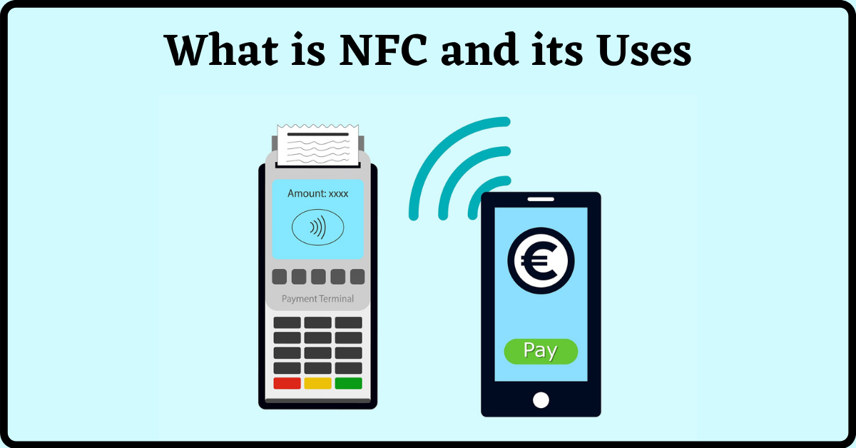 What is NFC on Phone, What is NFC, NFC Full Form