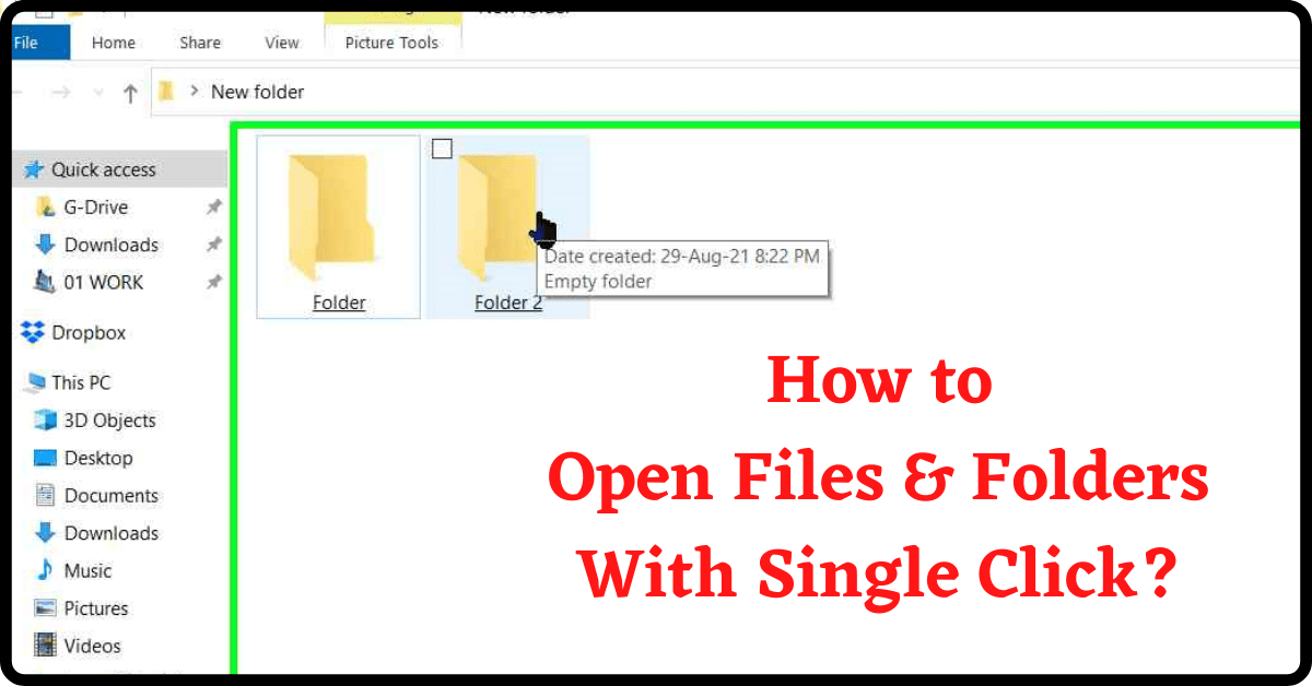 Open Files/Folders with Single Click, Open Folders with Single Click, Open Files with Single Click, How to Open Files/Folders with Single Click in Windows 10