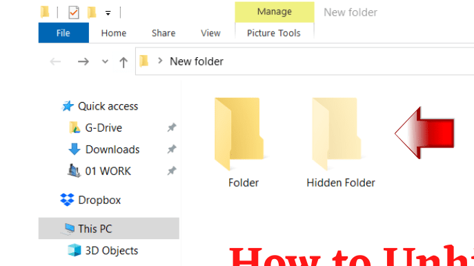 How to Unhide Folders, How to Unhide Folders in Windows 10, How to Unhide Files in Windows 10, Unhide Folders Windows 10, How to Hide Folders and Files