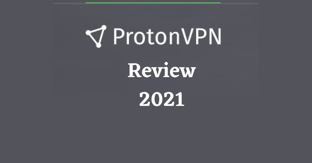 ProtonVPN Review, ProtonVPN Free Version