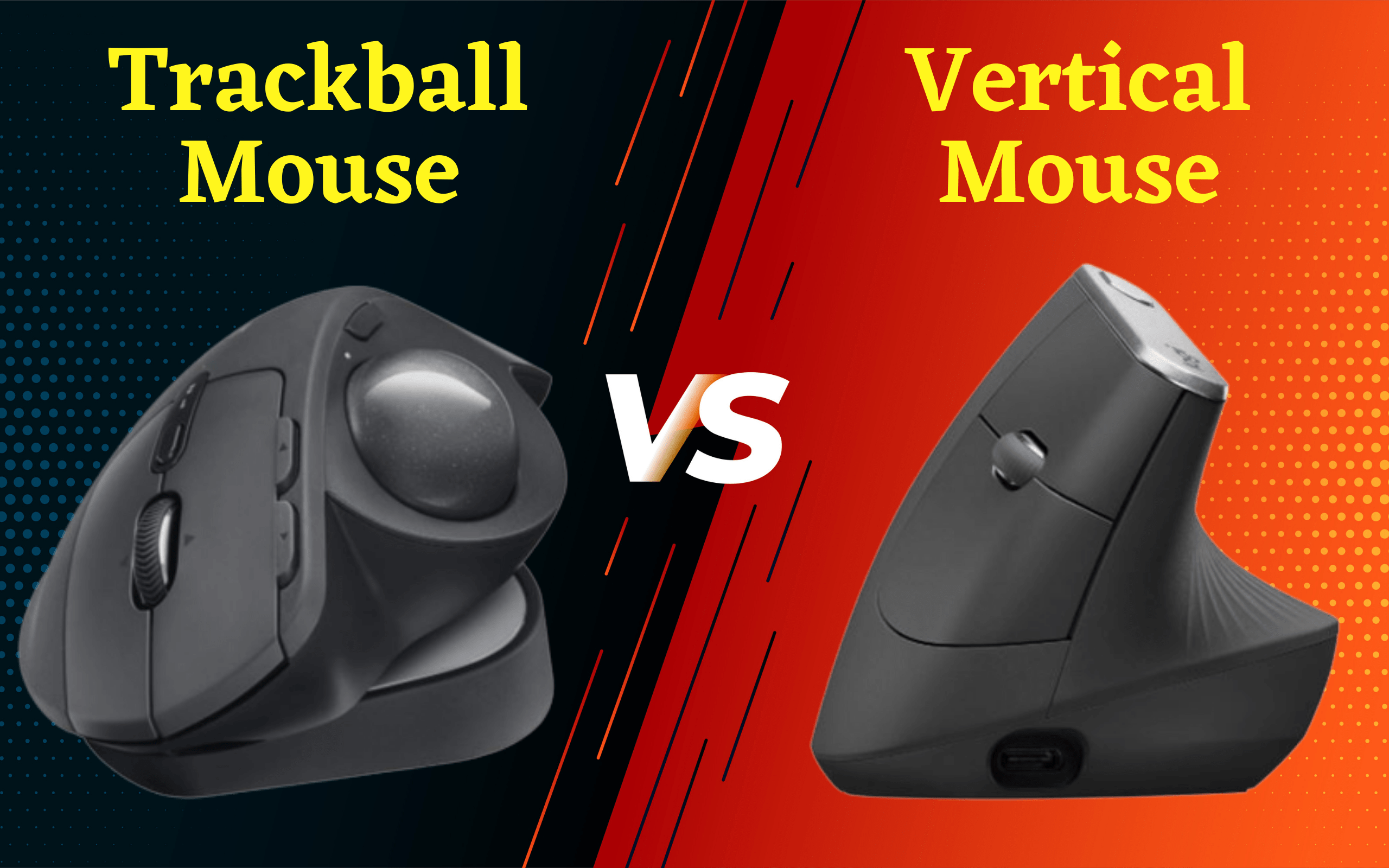 trackball vs vertical mouse, trackball mouse vs vertical mouse, vertical mouse, trackball mouse