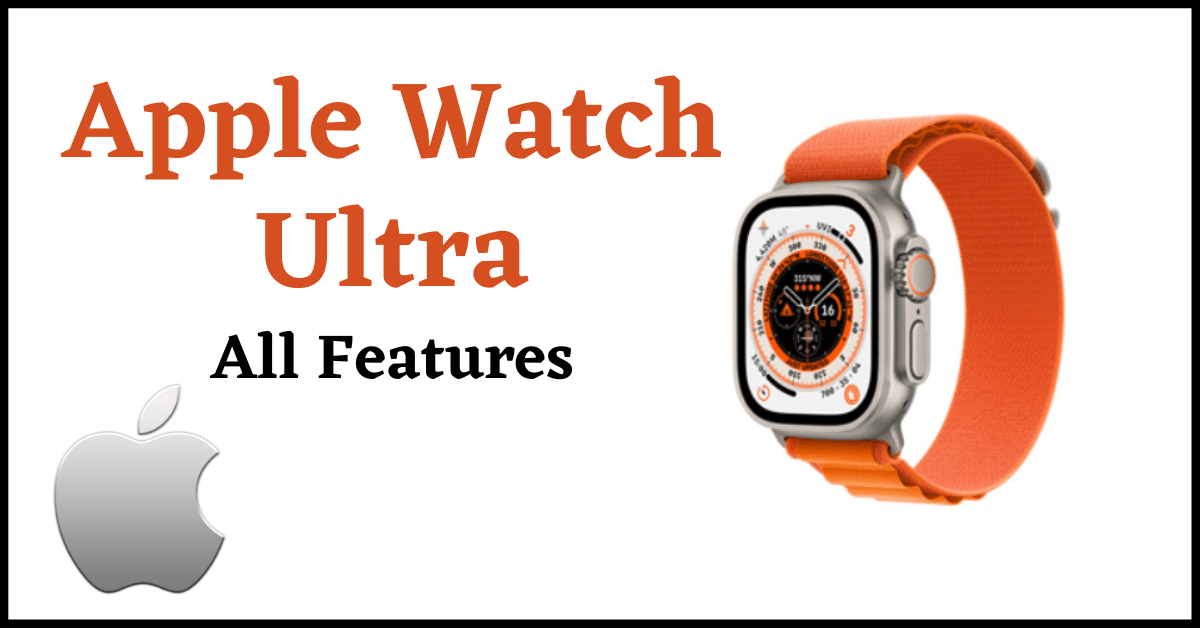 Apple Watch Ultra Features