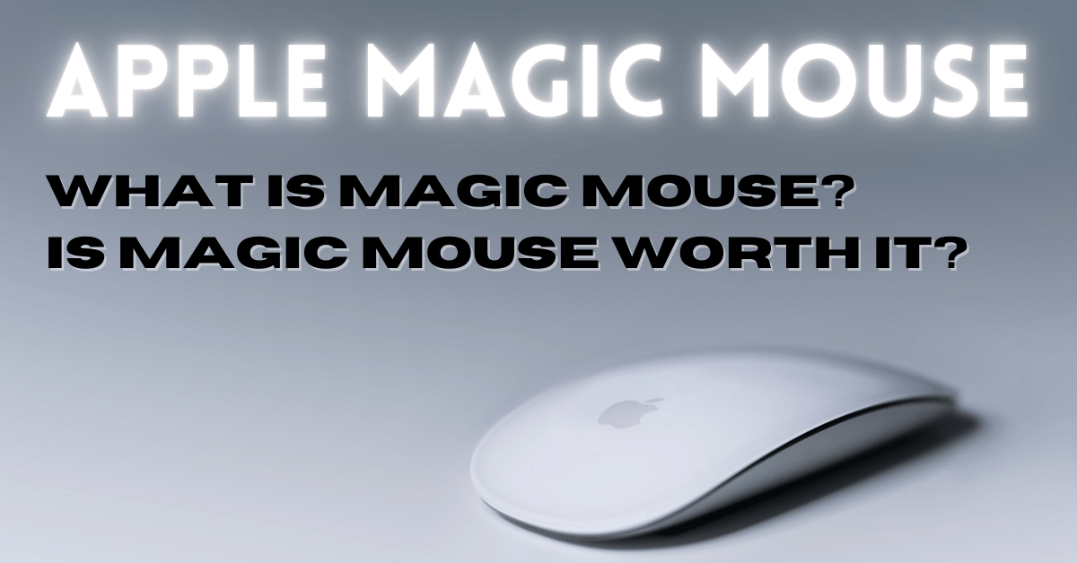 is magic mouse worth it, what is a magic mouse, what is magic mouse, apple magic mouse