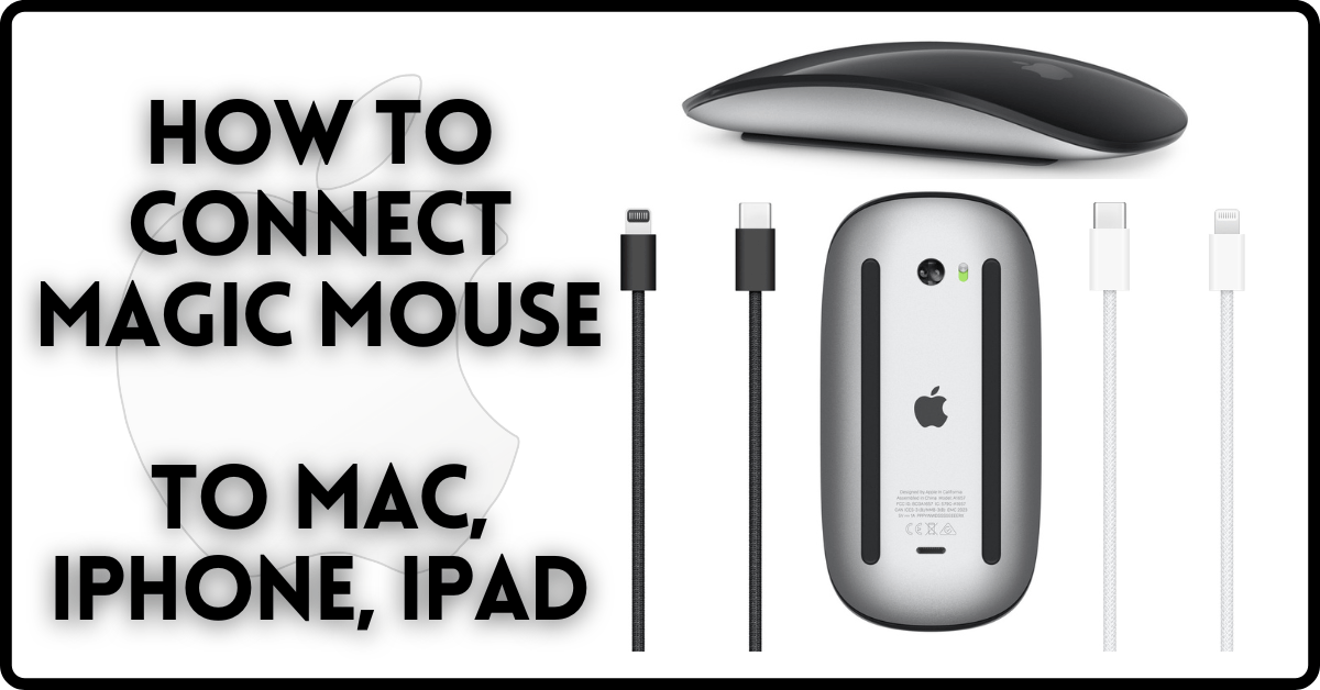 How to Connect Magic Mouse to Mac, Magic Mouse Not Connecting, How to Pair Magic Mouse, How to Connect Apple Magic Mouse, Magic Mouse Not Connected, how to connect magic mouse to macbook, how to pair apple magic mouse