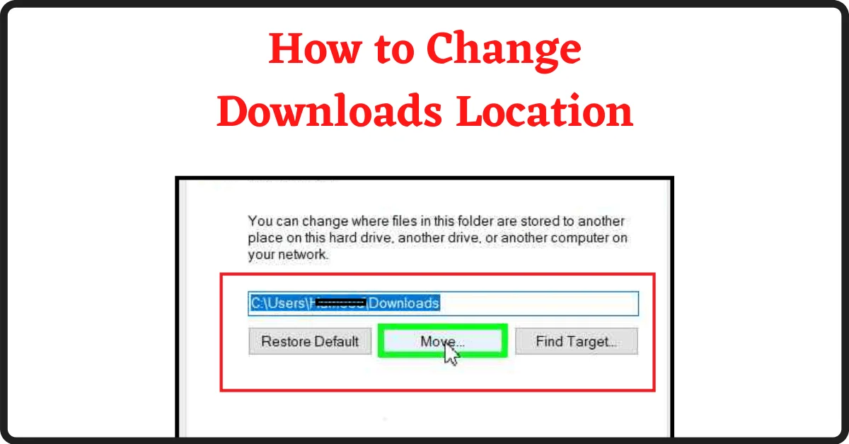 How to Change Download Location in Chrome, Change Download Location, How to Change Download Location in Windows 10