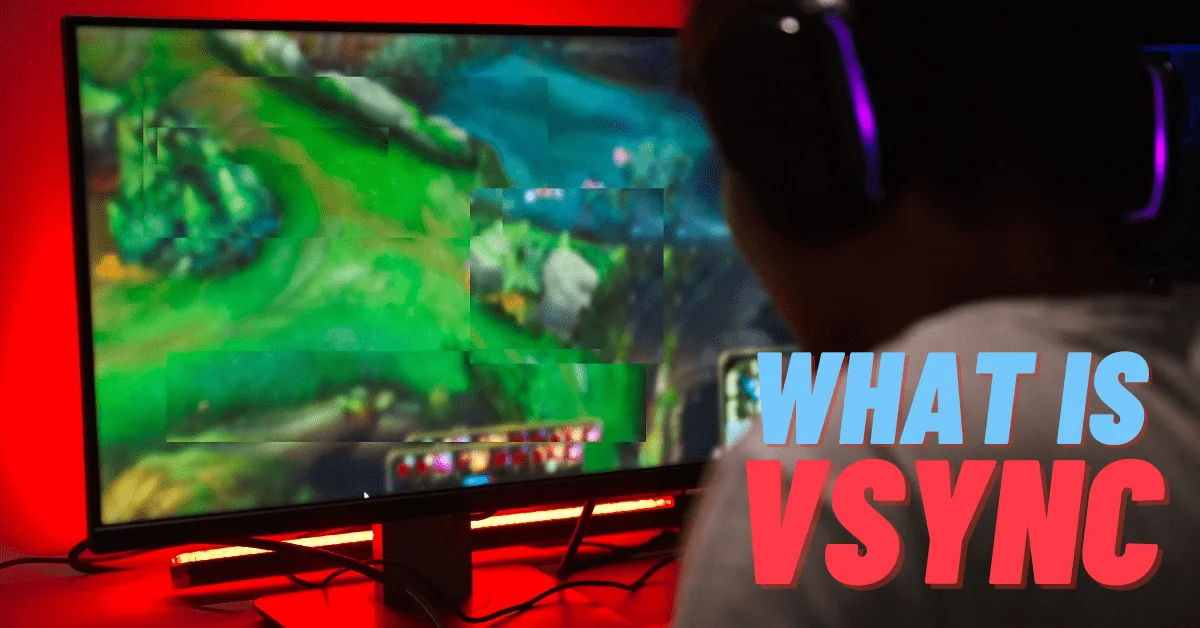 what is vsync, what does vsync do, vsync meaning, what is vsync in games, vsync on or off, vsync on or off low end pc, how to turn off vsync, does vsync lower fps, how to turn on vsync